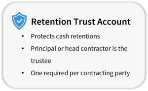 Retention Trust account statutory requirements QLD
